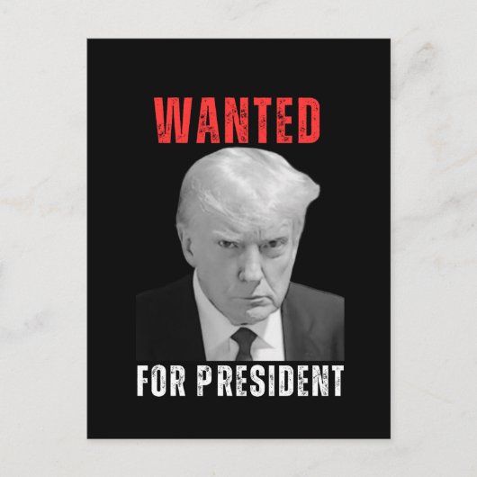 Donald Trump 2024 gezocht voor President Briefkaart (Voorkant)