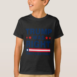Donald Trump 2024 Grappige Trump had gelijk over o T-shirt