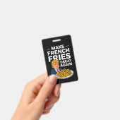 Donald Trump 2024 Maak Franse Frites Weer Groot Badge (Handheld)
