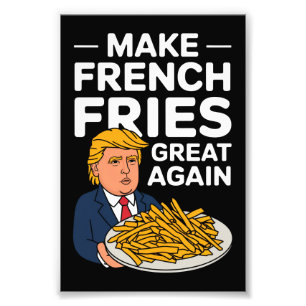 Donald Trump 2024 Maak Franse Frites Weer Groot Foto Afdruk