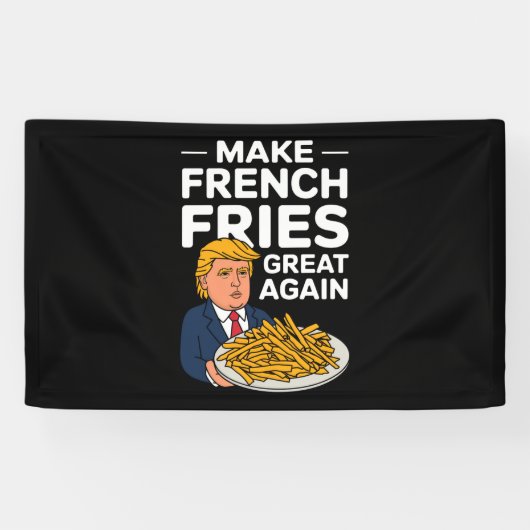Donald Trump 2024 Maak Franse Frites Weer Groot Spandoek (Horizontaal)