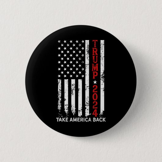 Donald Trump 2024: "Neem Amerika terug" - De Ronde Button 5,7 Cm (Voorkant)