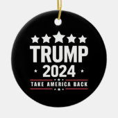 Donald Trump 2024 Neem Amerika terug Keramisch Ornament (Voorkant)