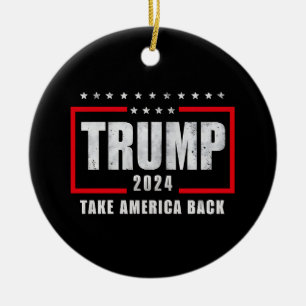 Donald Trump 2024 Neem Amerika Terug Verkiezing Keramisch Ornament