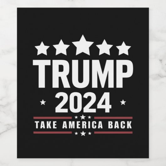 Donald Trump 2024 Neem Amerika terug Wijn Etiket (Enkel label)