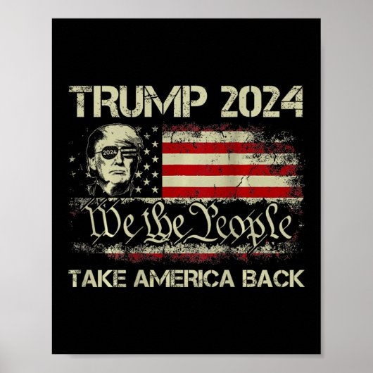 Donald Trump 2024 Take America Back American Flag Poster (Voorkant)