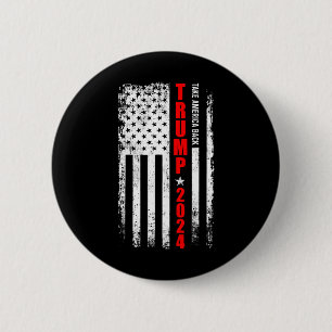 Donald Trump 2024 Take America Back American Flag Ronde Button 5,7 Cm