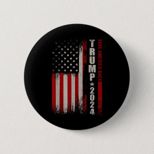 Donald Trump 2024 Take America Back American Flag Ronde Button 5,7 Cm