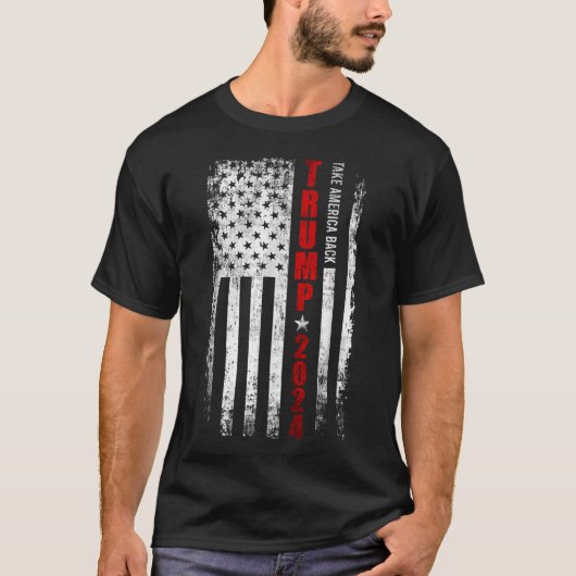 Donald Trump 2024 Take America Back American Flag T-shirt (Voorkant)