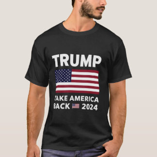 Donald Trump 2024 Take America Back Election Repub T-shirt