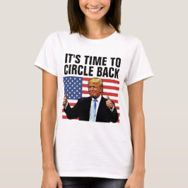DONALD TRUMP 2024 TIJD AAN CIRCLE TERUG T-SHIRTS