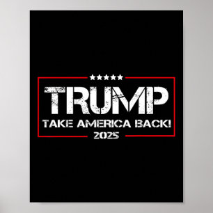 Donald Trump 2025 Neem Amerika Ck Verkiezing - De  Poster