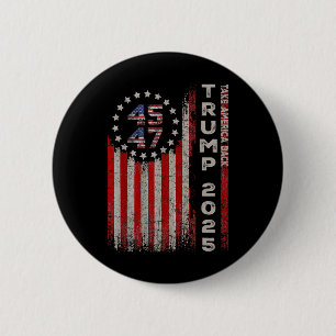 Donald Trump 2025 neemt de Amerikaanse vlag van Am Ronde Button 5,7 Cm