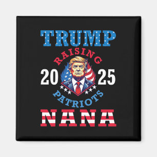 Donald Trump 2025 Patriotten Opvoeden Nana Steun P Magneet
