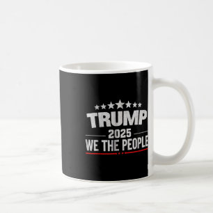 Donald Trump 2025 Wij de mensen 4 juli Electi Koffiemok