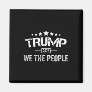 Donald Trump 2025 Wij de mensen 4 juli Electi Magneet