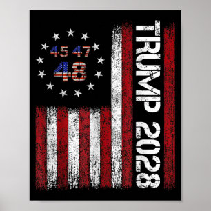 Donald Trump 2028 Trump 45 47 48e President Ameri Poster