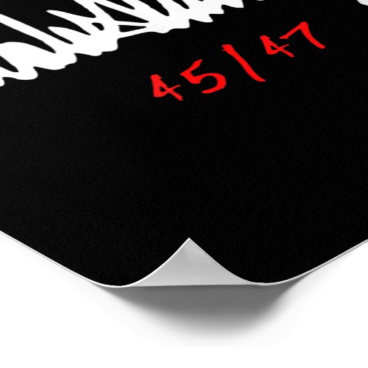 Donald Trump 45_47 Poster (Hoek)