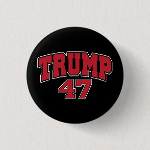 Donald Trump 47 Ronde Button 3,2 Cm