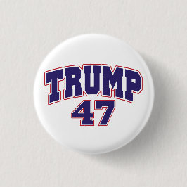 Donald Trump 47 Ronde Button 3,2 Cm