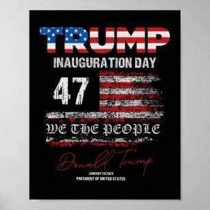 Donald Trump 47e President 2025 Inauguratie Vereni Poster