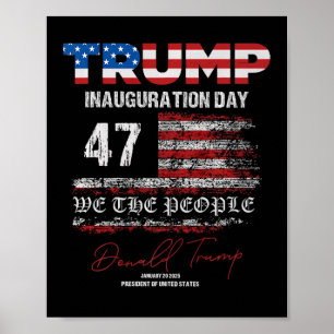 Donald Trump 47e President 2025 Inauguratie Vereni Poster
