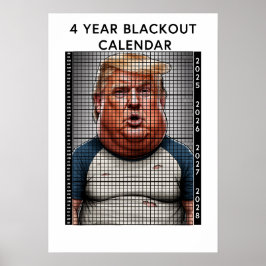 DONALD TRUMP 4 JAAR BLACKOUT KALENDER HUMOR POSTER