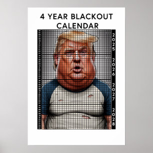 DONALD TRUMP 4 JAAR BLACKOUT KALENDER HUMOR POSTER
