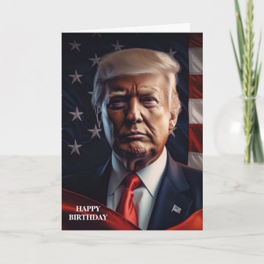 DONALD TRUMP AMERICAN FLAG BIRTHDAY KAART (Voorkant)