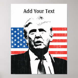 Donald Trump American Flag Custom Text Poster