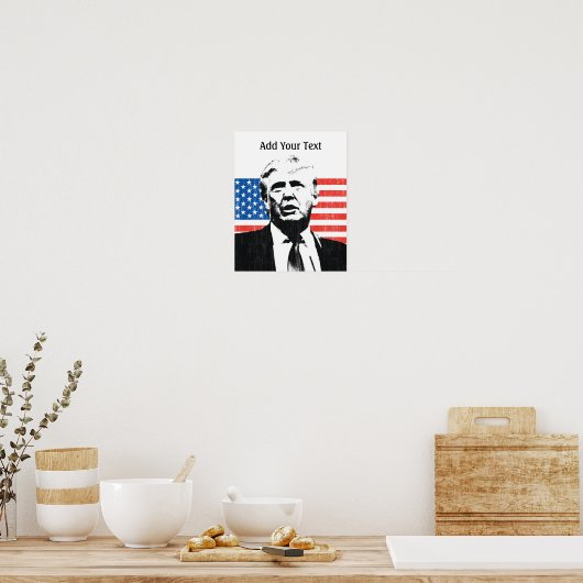 Donald Trump American Flag Custom Text Poster (Keuken)