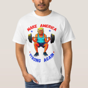 DONALD TRUMP: AMERIKA WEER STERK MAKEN T-SHIRT