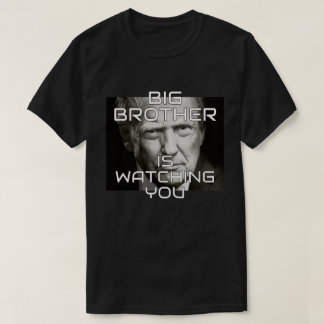 Donald Trump Big Brother is Watching T-shirt
