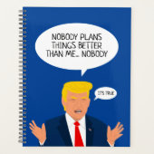 Donald Trump cartoon met humoristische citaatplann Planner (Voorkant)
