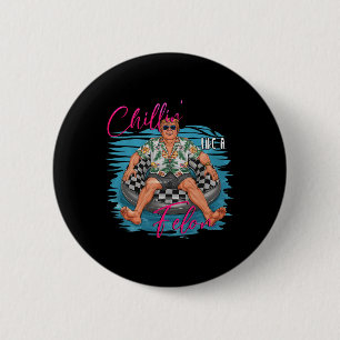 Donald Trump Chillin' Like A Felon Summer 2024 1 Ronde Button 5,7 Cm