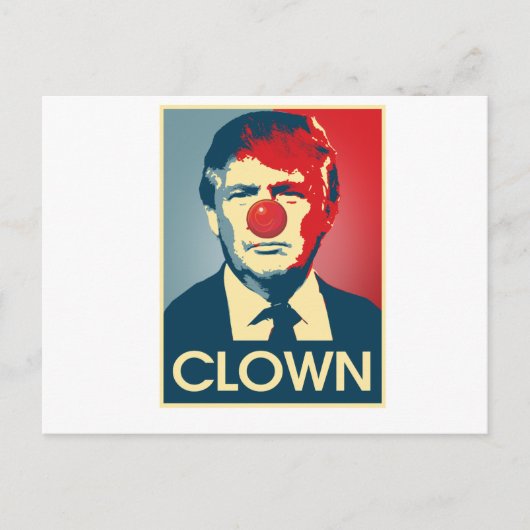 Donald Trump CLOWN — Anti-Trump 2016 - Briefkaart (Voorkant)