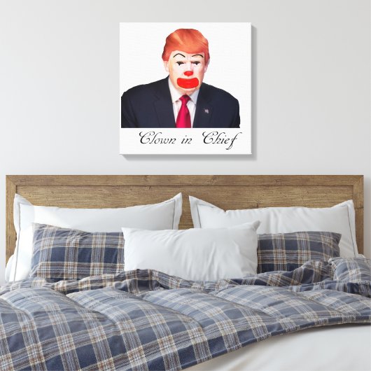 Donald Trump - Clown in Chief Canvas Afdruk (Insitu (Slaapkamer))