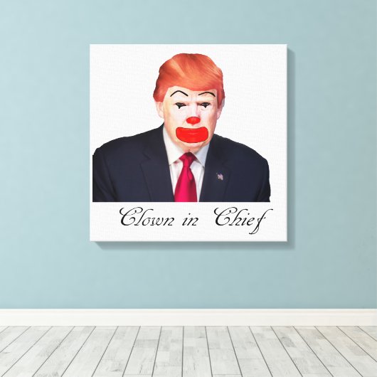 Donald Trump - Clown in Chief Canvas Afdruk (Insitu (Houten vloer))