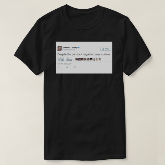 Donald Trump Covfefe Tweet T-Shirt en Sticker Ess (Design voorkant)