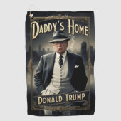 Donald Trump Daddy's Home Funny MAGA Film Poster Golfhanddoek (Voorkant)