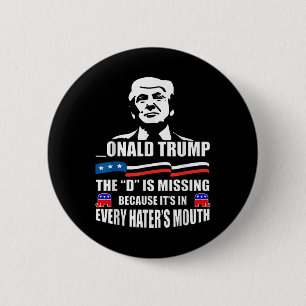 Donald Trump de D ontbreekt Trump-aanhanger Ronde Button 5,7 Cm