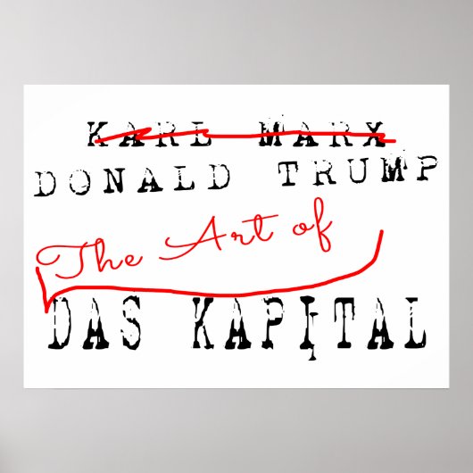 Donald Trump - de kunst van Das Kapital Poster (Voorkant)