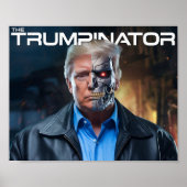 Donald Trump De Trumpinator II 45 47 President Poster (Voorkant)