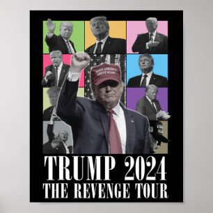 Donald Trump De Wraak Tour 2024 voor mannen en vro Poster