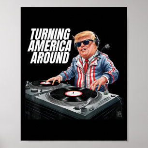 Donald Trump-dj draait Amerika om President 2 Poster