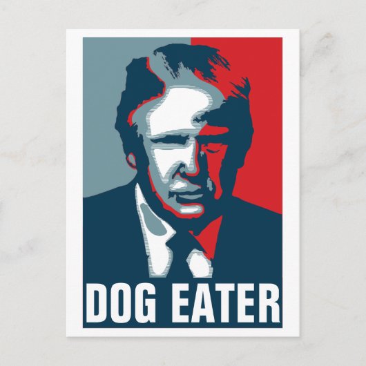 Donald Trump DOG EATER Briefkaart (Voorkant)