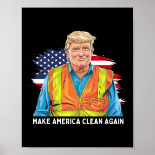 Donald Trump draagt vuilniswerkersvest om Amer te  Poster