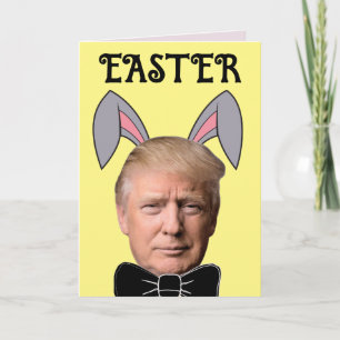 DONALD TRUMP EASTER FUNNY BUNNY Wenskaarten Kaart