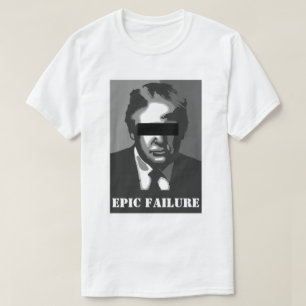Donald Trump EPIC MISLUKKING T-shirt