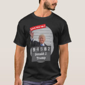 DONALD TRUMP 🤣 Funny Mugshot Novelty T-shirt (Voorkant)